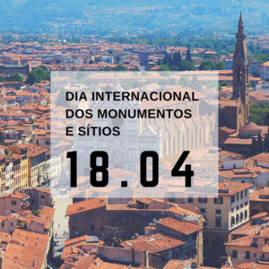 imagem comemorativa do Dia Internacional dos Monumentos e sítios